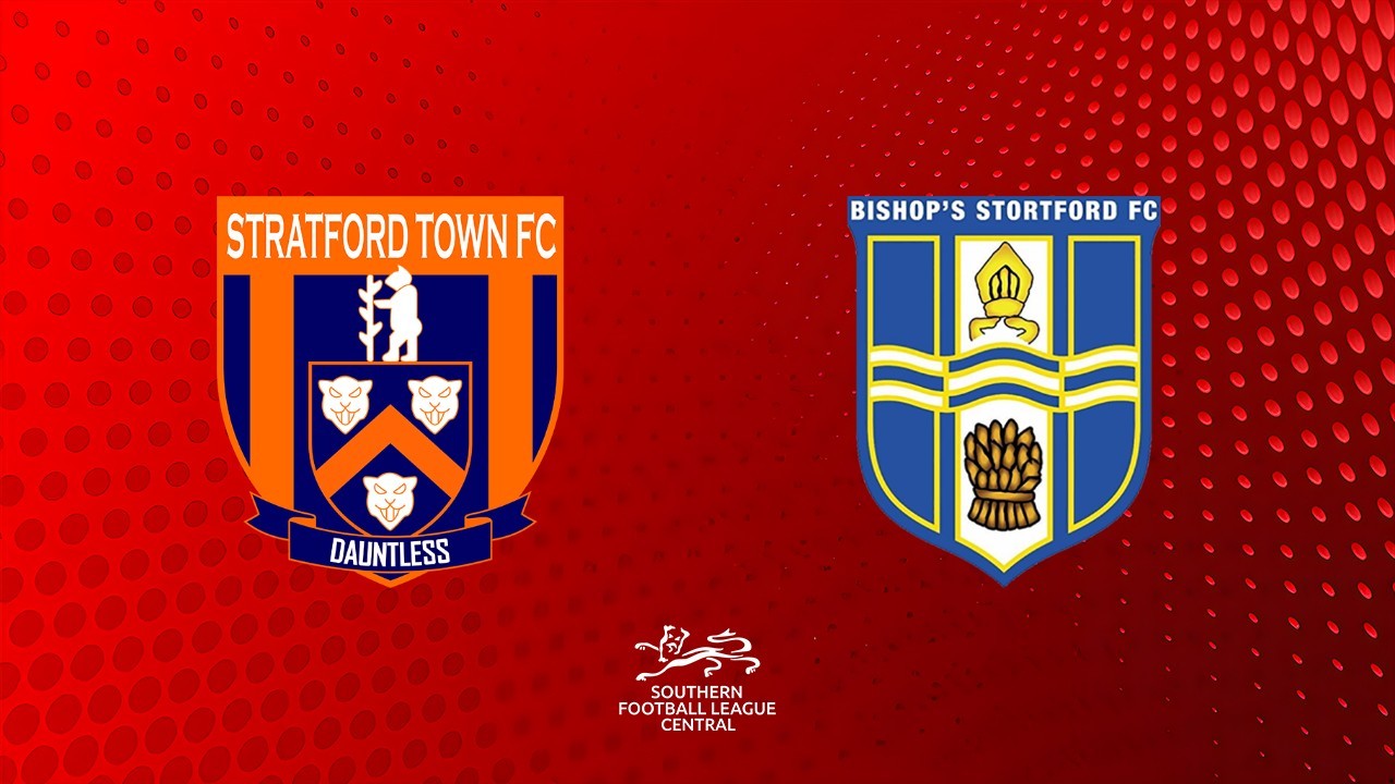 Stratford Town vs Bishops Stortford poster