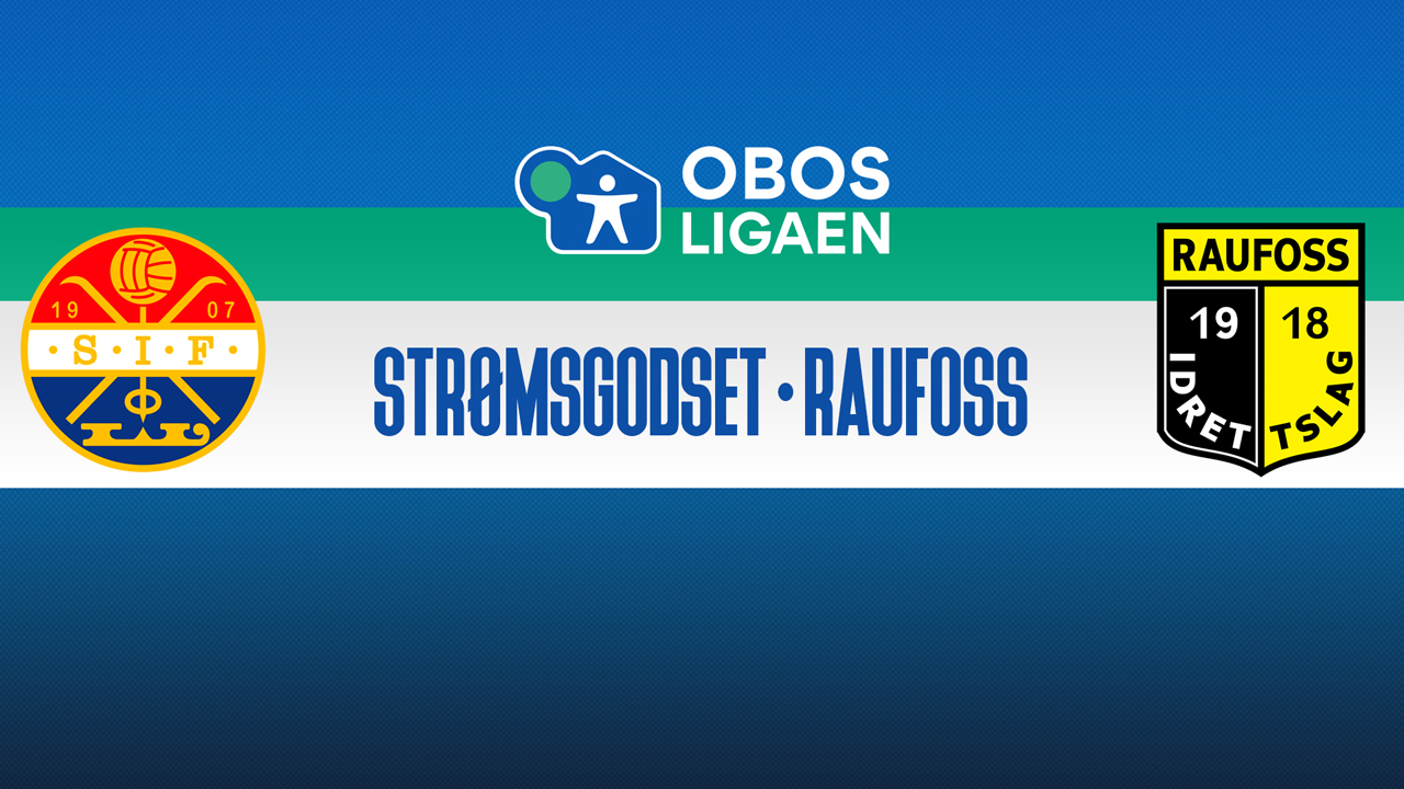Strømsgodset vs Raufoss poster