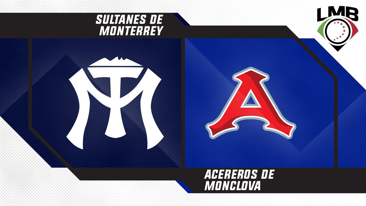 Sultanes de Monterrey vs Acereros de Monclova poster