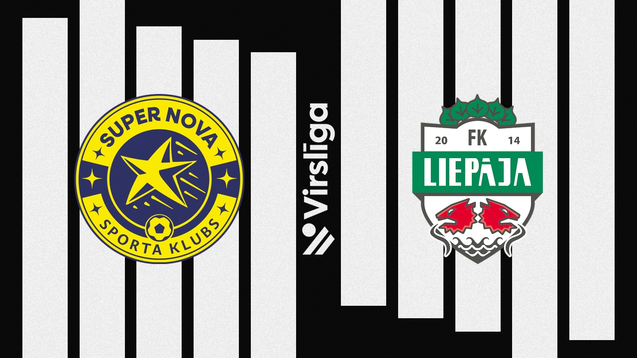 Super Nova vs Liepāja poster