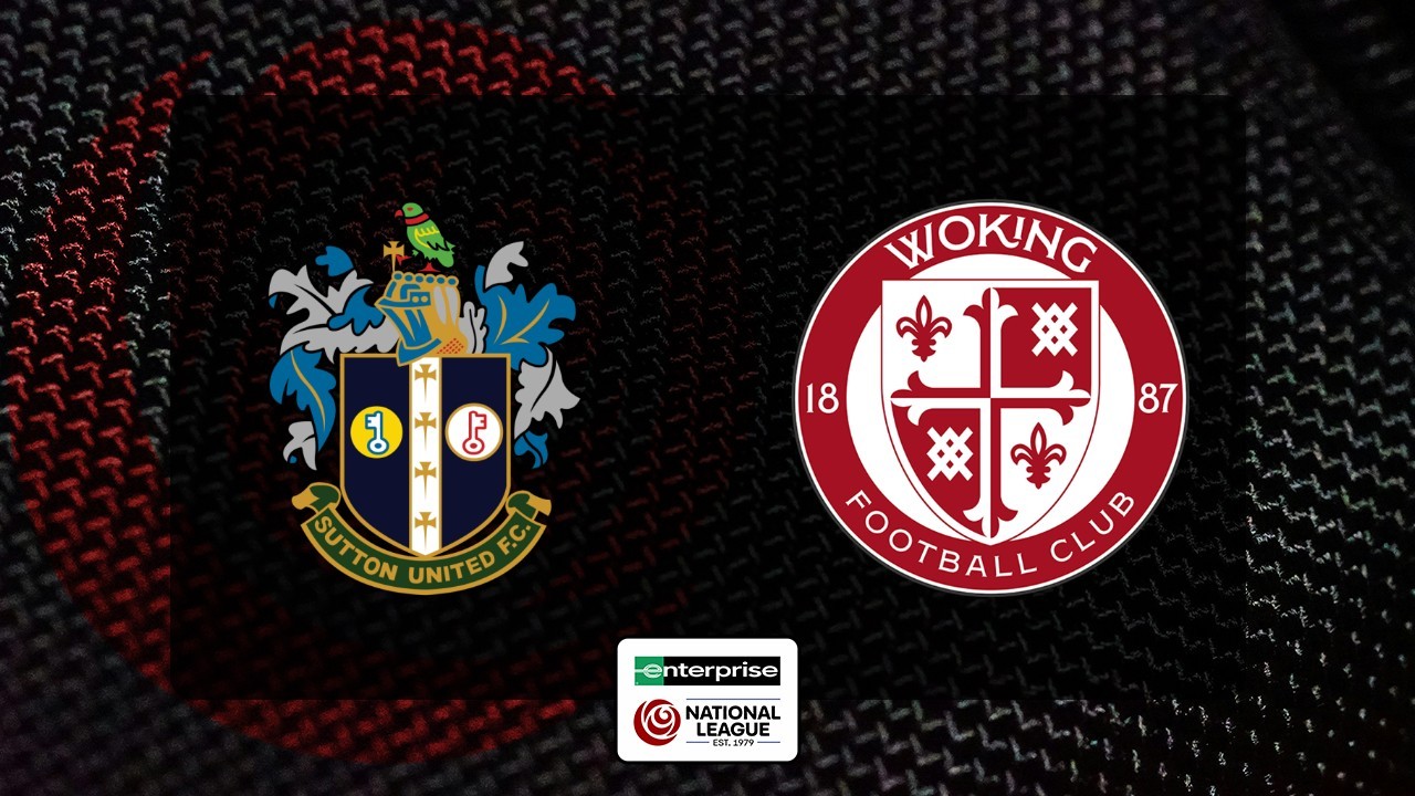 Sutton United vs Woking poster