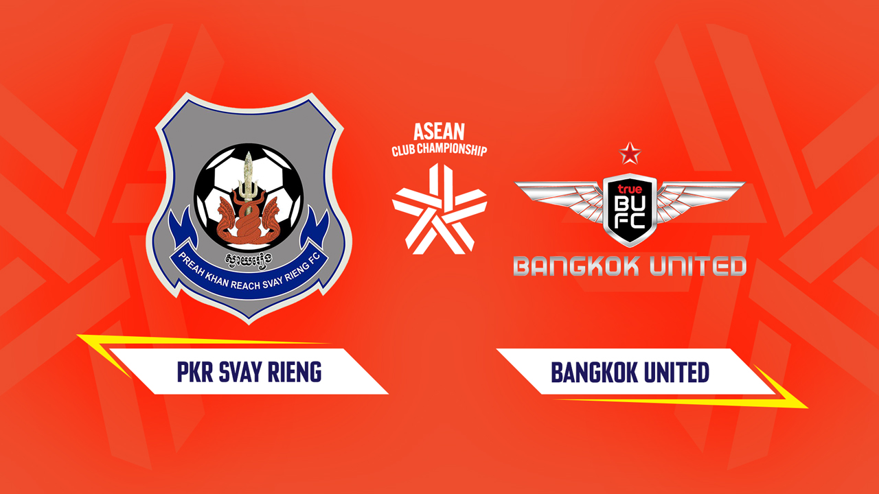 Svay Rieng vs Bangkok United poster