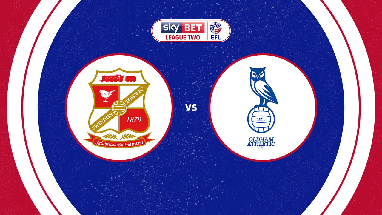 Swindon Town vs Oldham Athletic poster