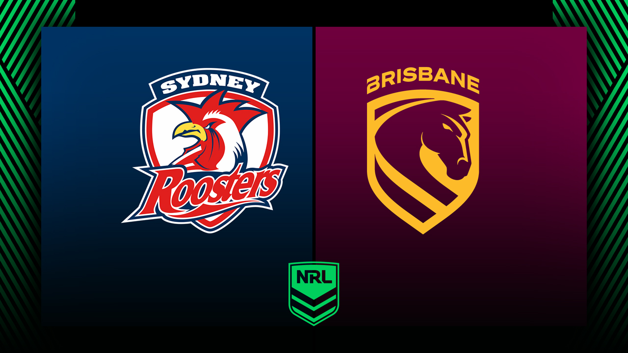 Sydney Roosters vs Brisbane Broncos poster