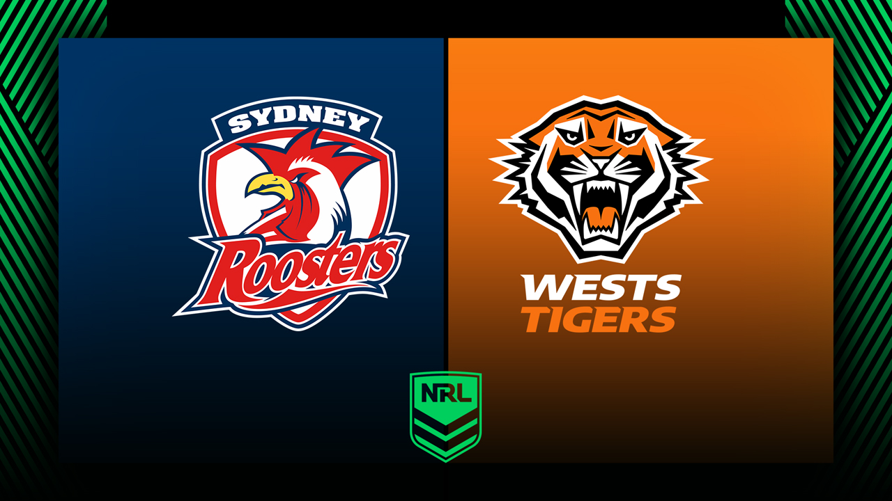 Sydney Roosters vs Wests Tigers poster