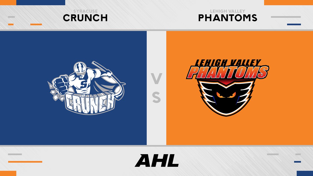 Syracuse Crunch vs Lehigh Valley Phantoms poster