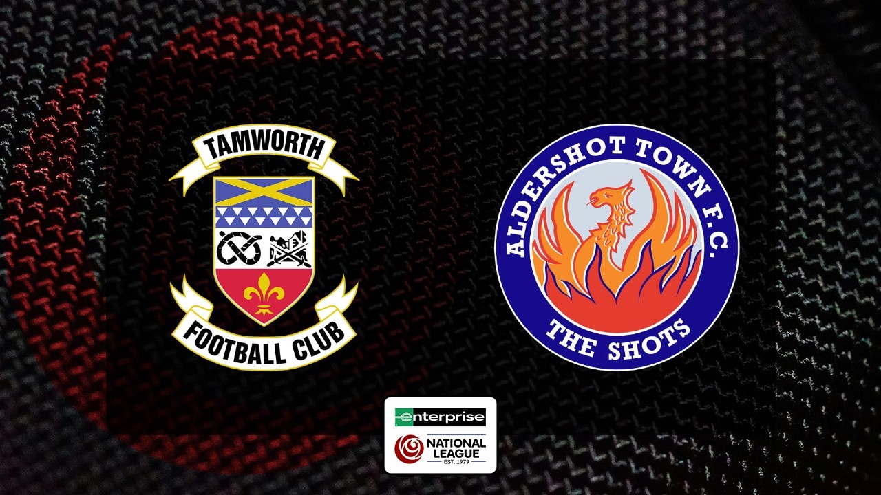 Tamworth vs Aldershot Town poster