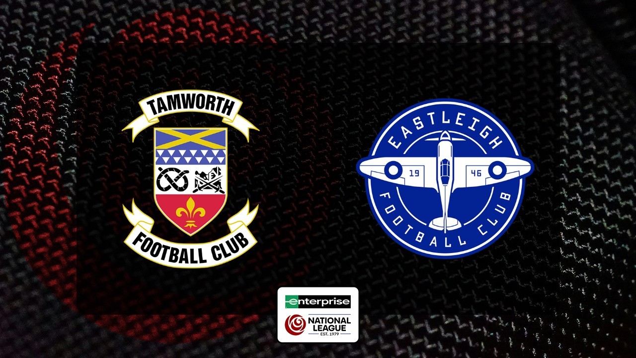 Tamworth vs Eastleigh poster
