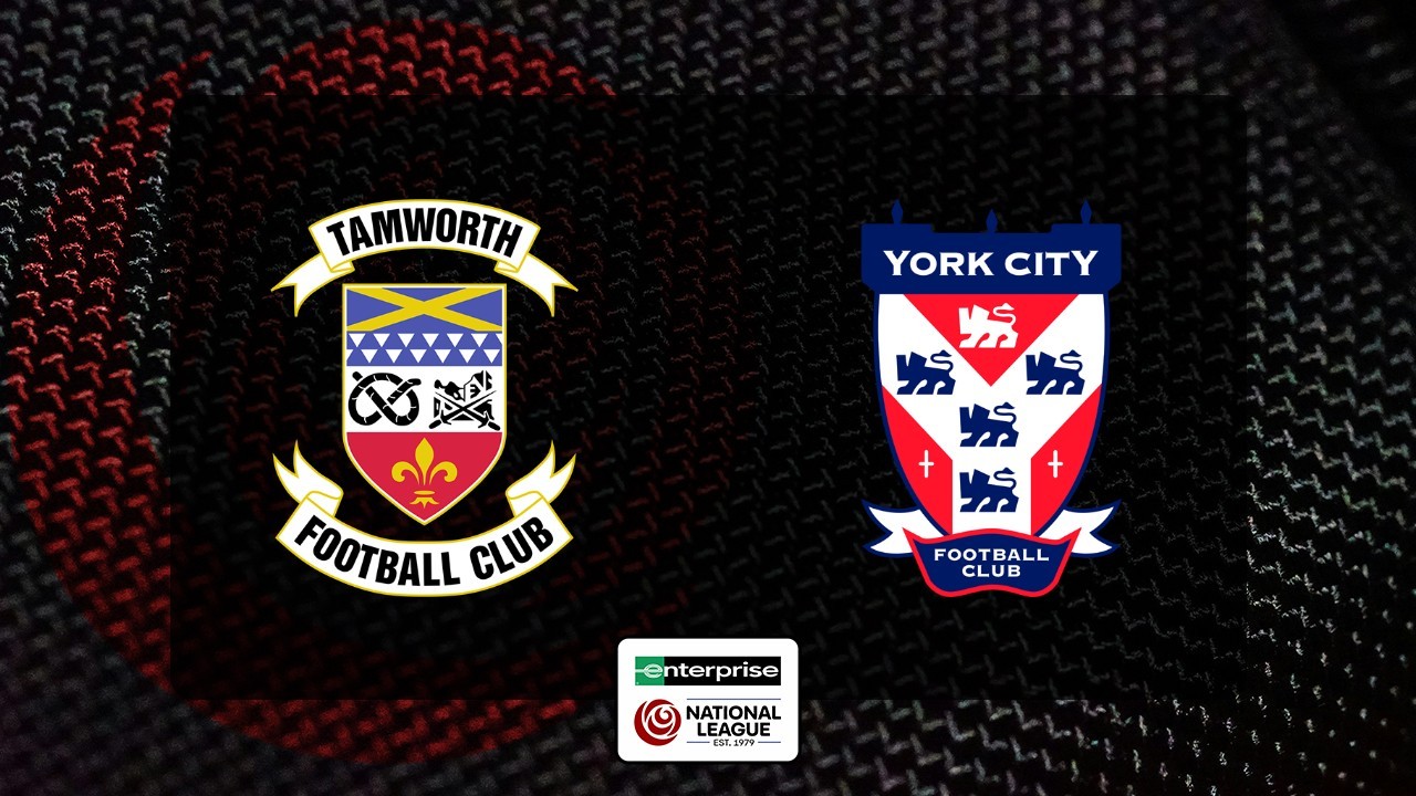 Tamworth vs York City poster