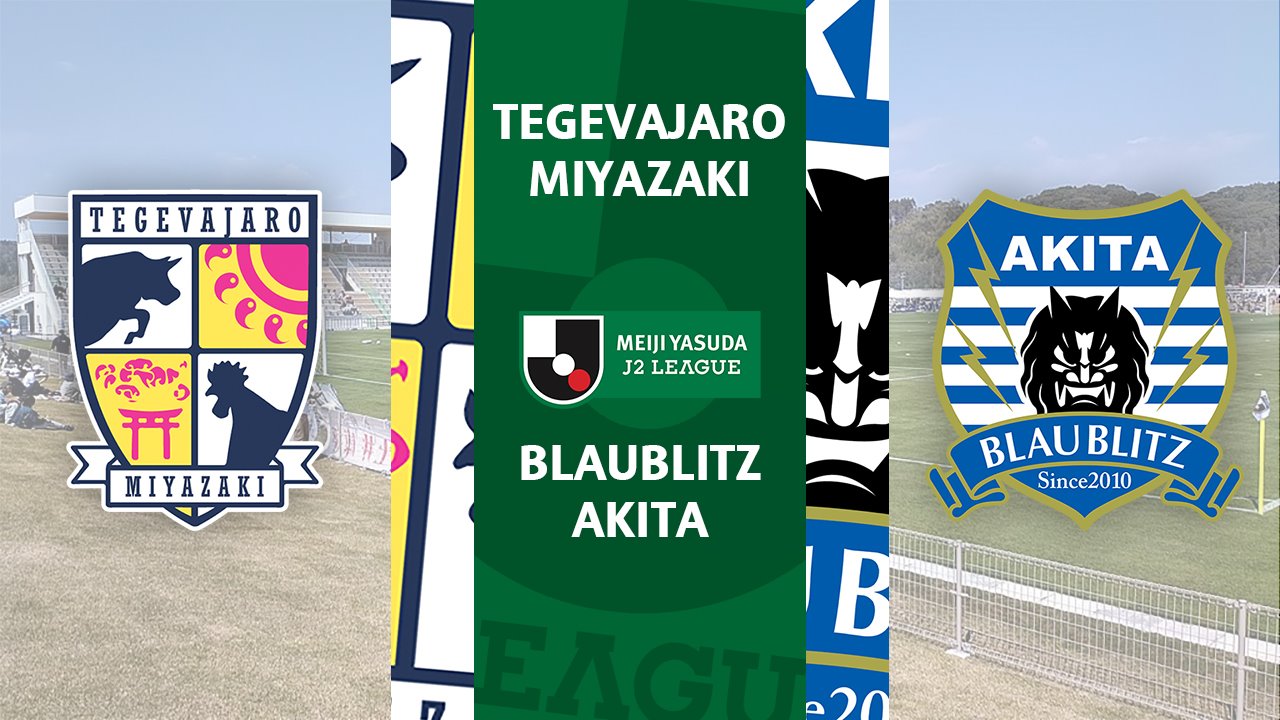 Tegevajaro Miyazaki vs Blaublitz Akita poster