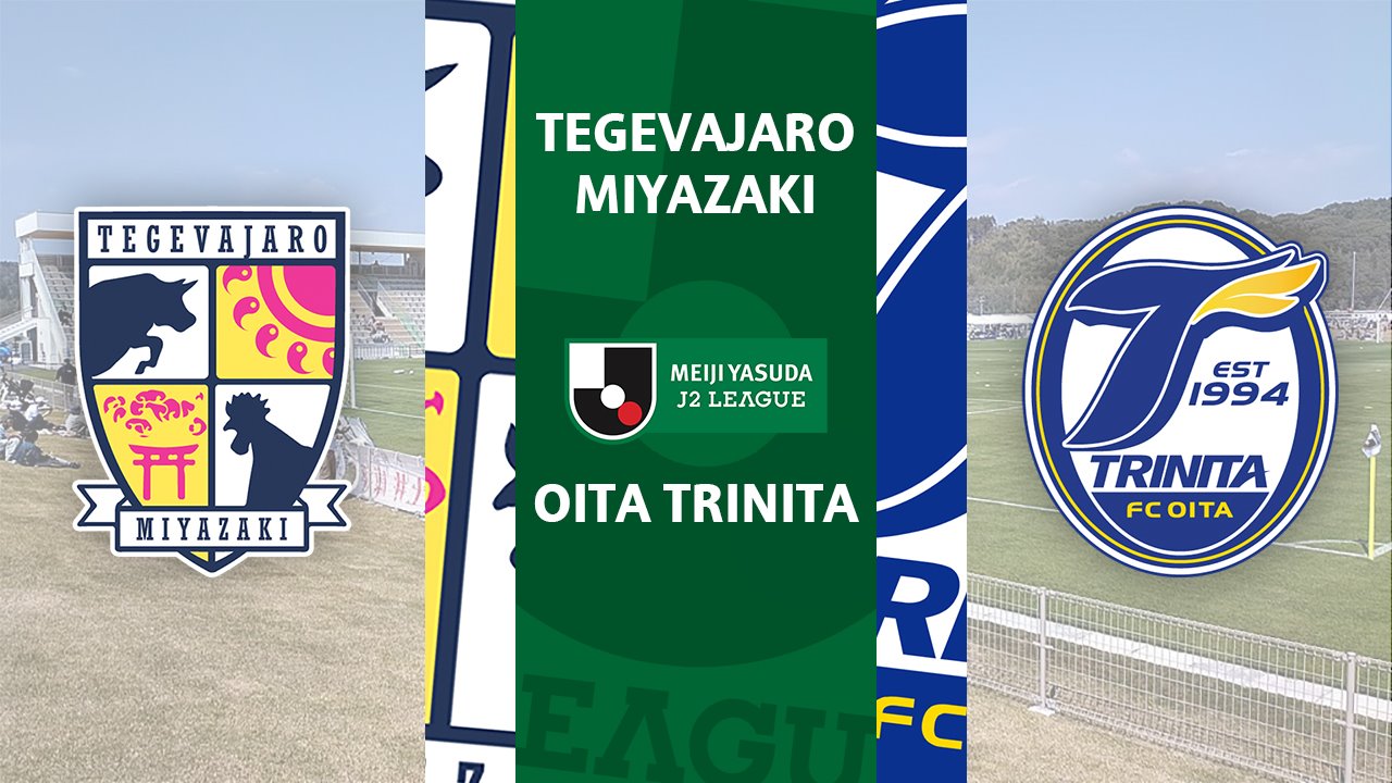 Tegevajaro Miyazaki vs Oita Trinita poster