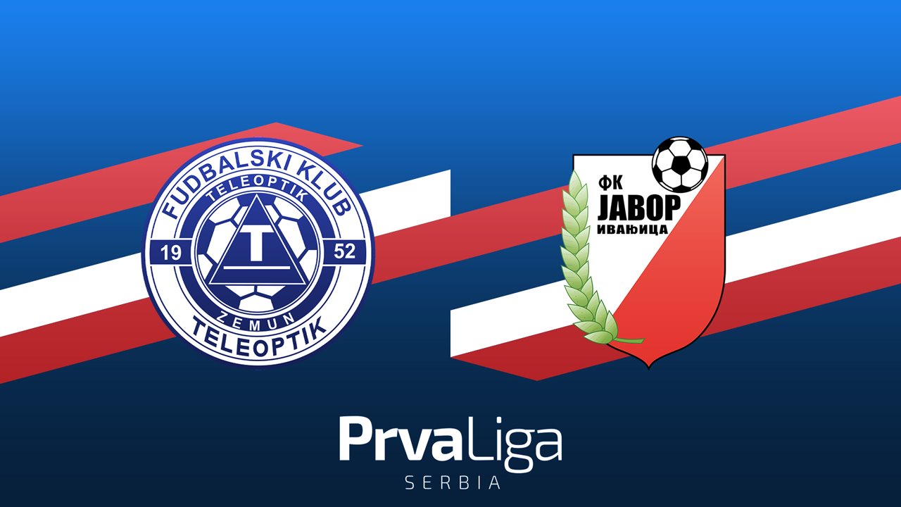 Teleoptik Zemun vs Javor-Matis Ivanjica poster