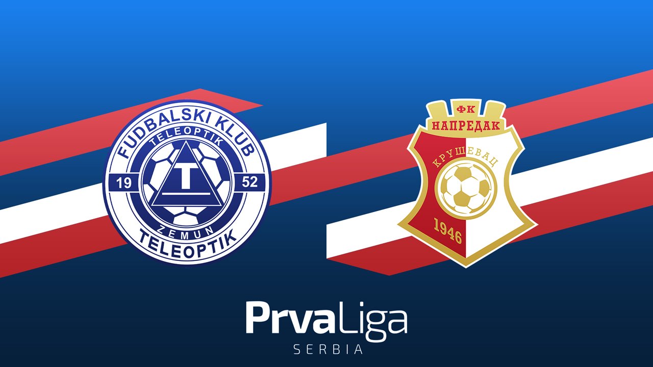Teleoptik Zemun vs Napredak Kruševac poster