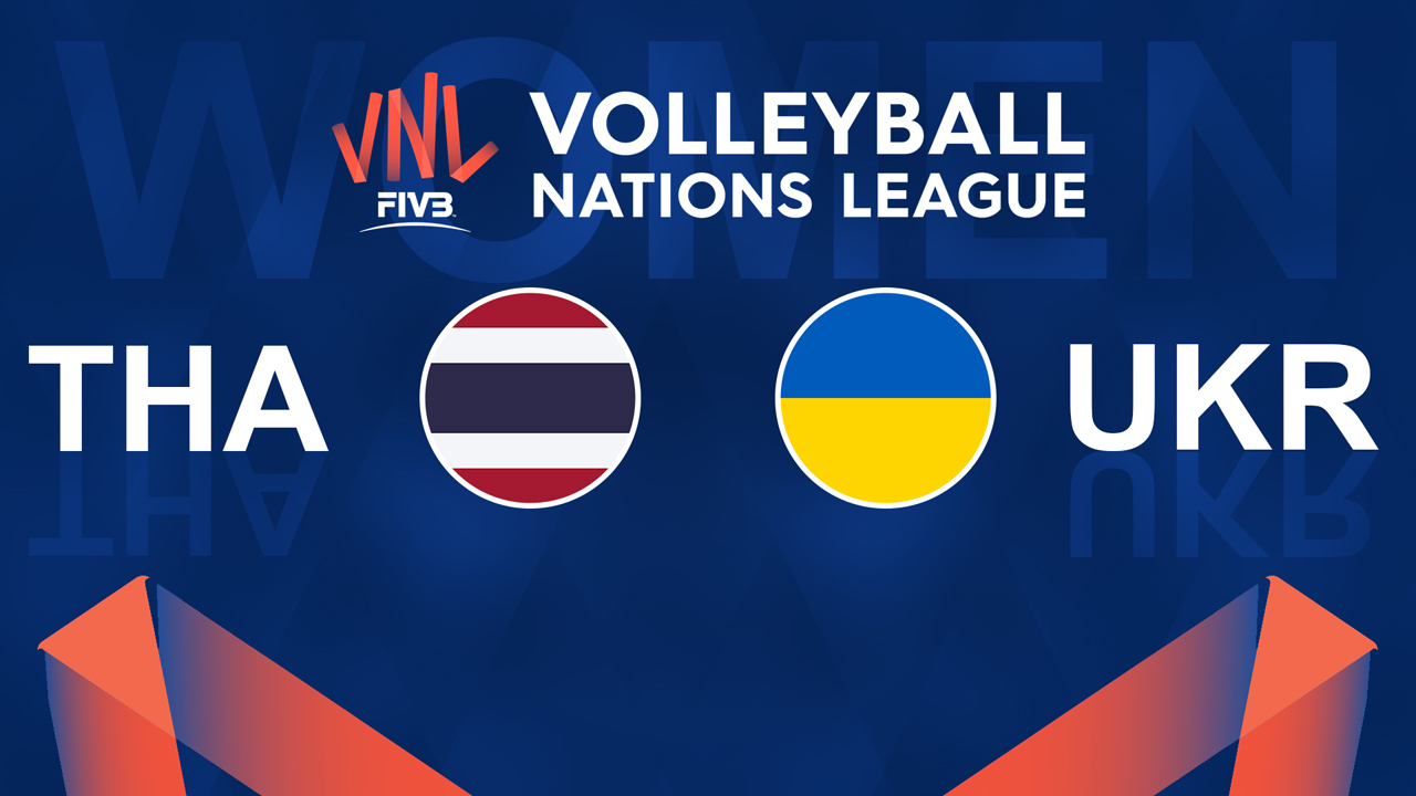 Thailand Volleyball Women vs Ukraine Volleyball Women poster