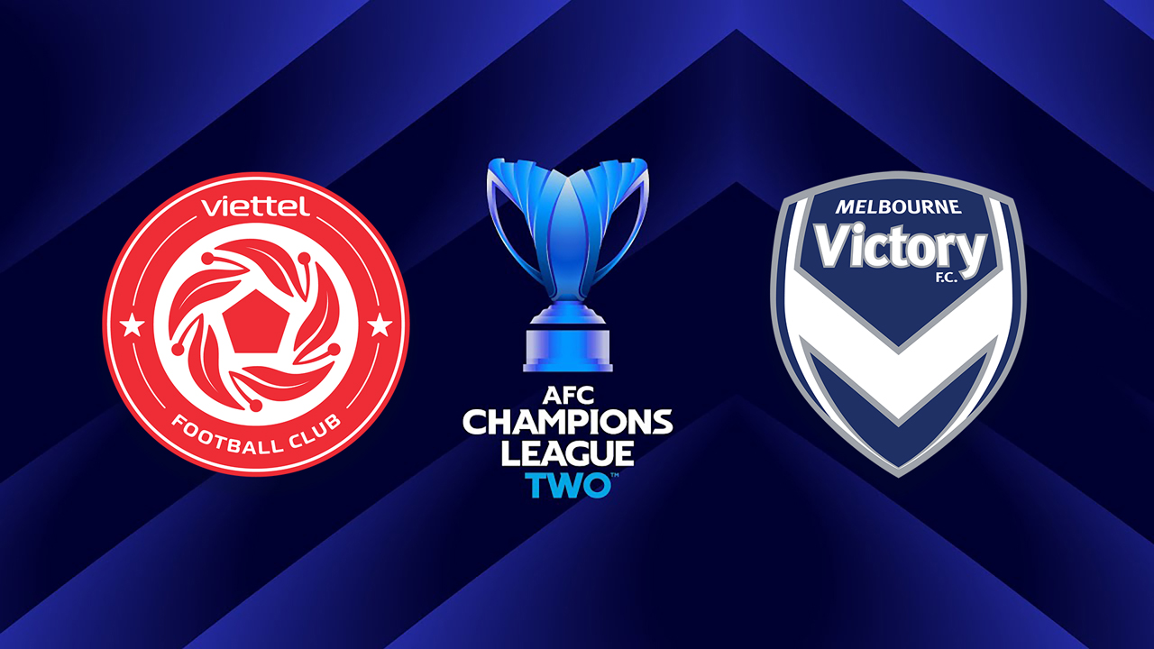 Thể Công Viettel vs Melbourne Victory poster