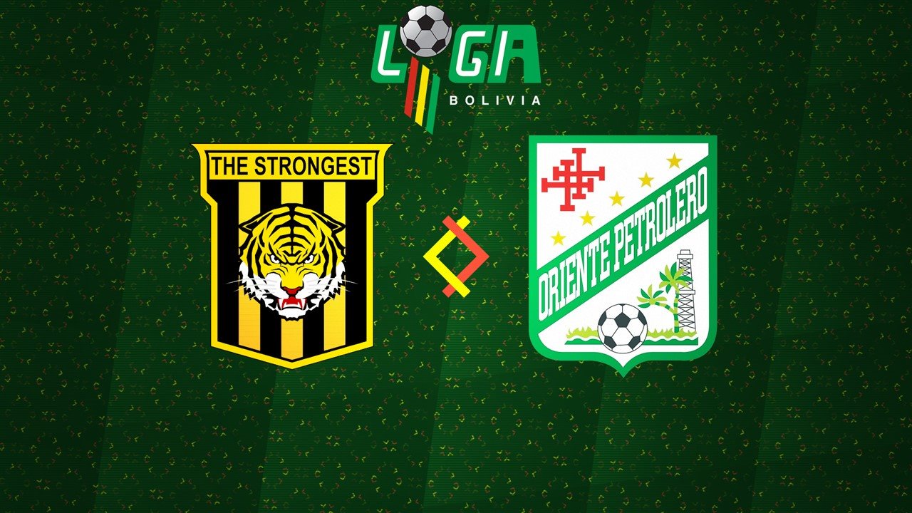 The Strongest vs Oriente Petrolero poster