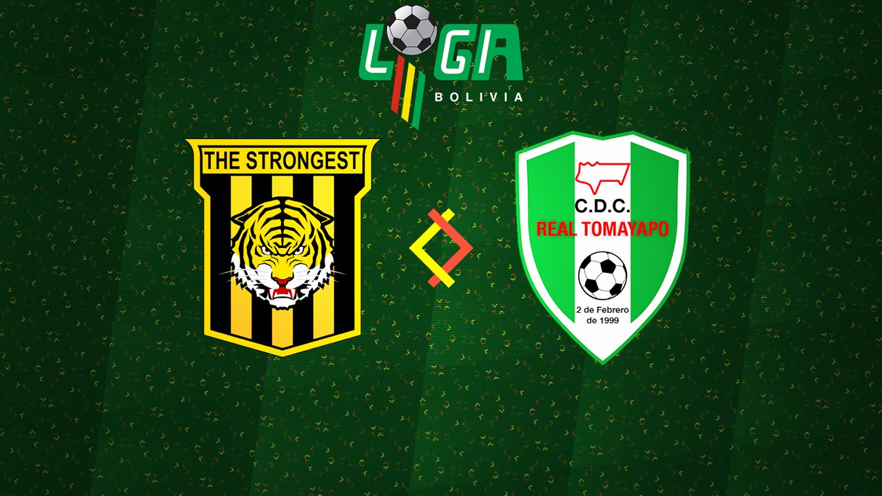 The Strongest vs Real Tomayapo poster