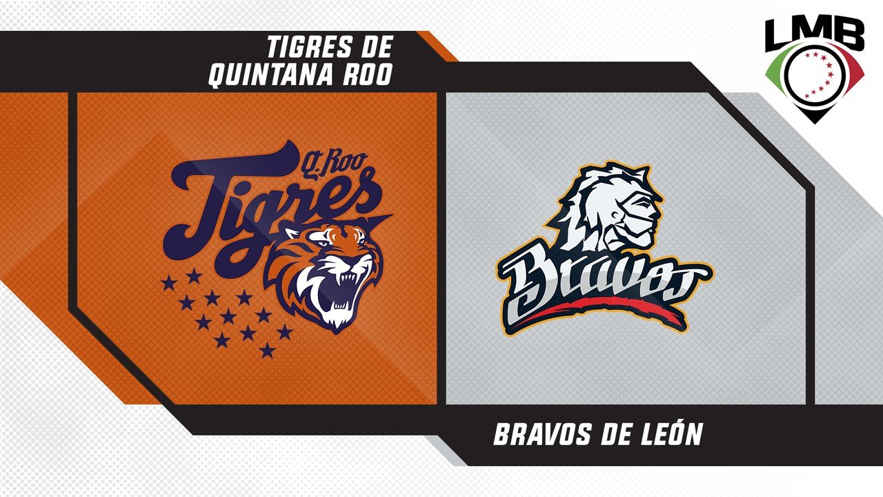 Tigres de Quintana Roo vs Bravos de León poster