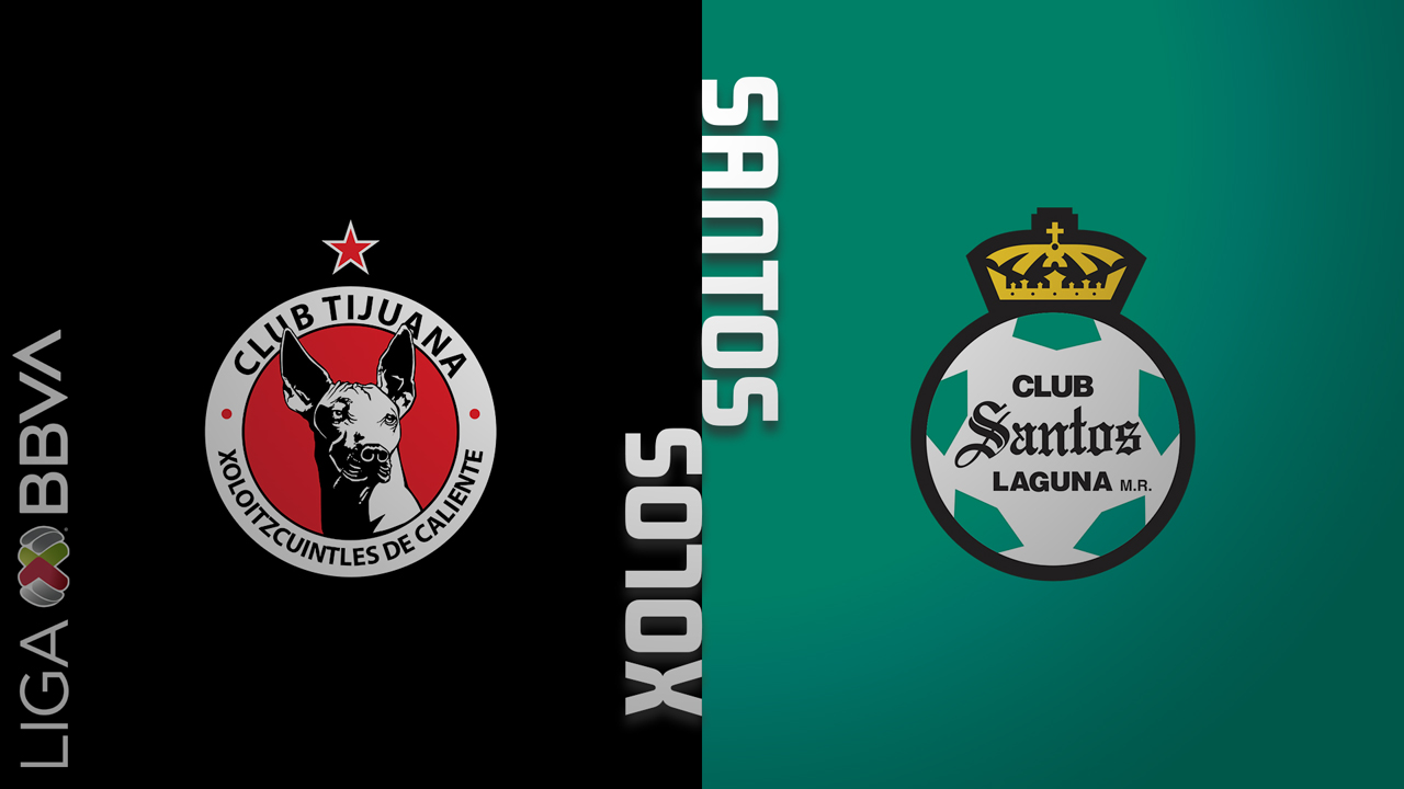 Tijuana vs Santos Laguna poster