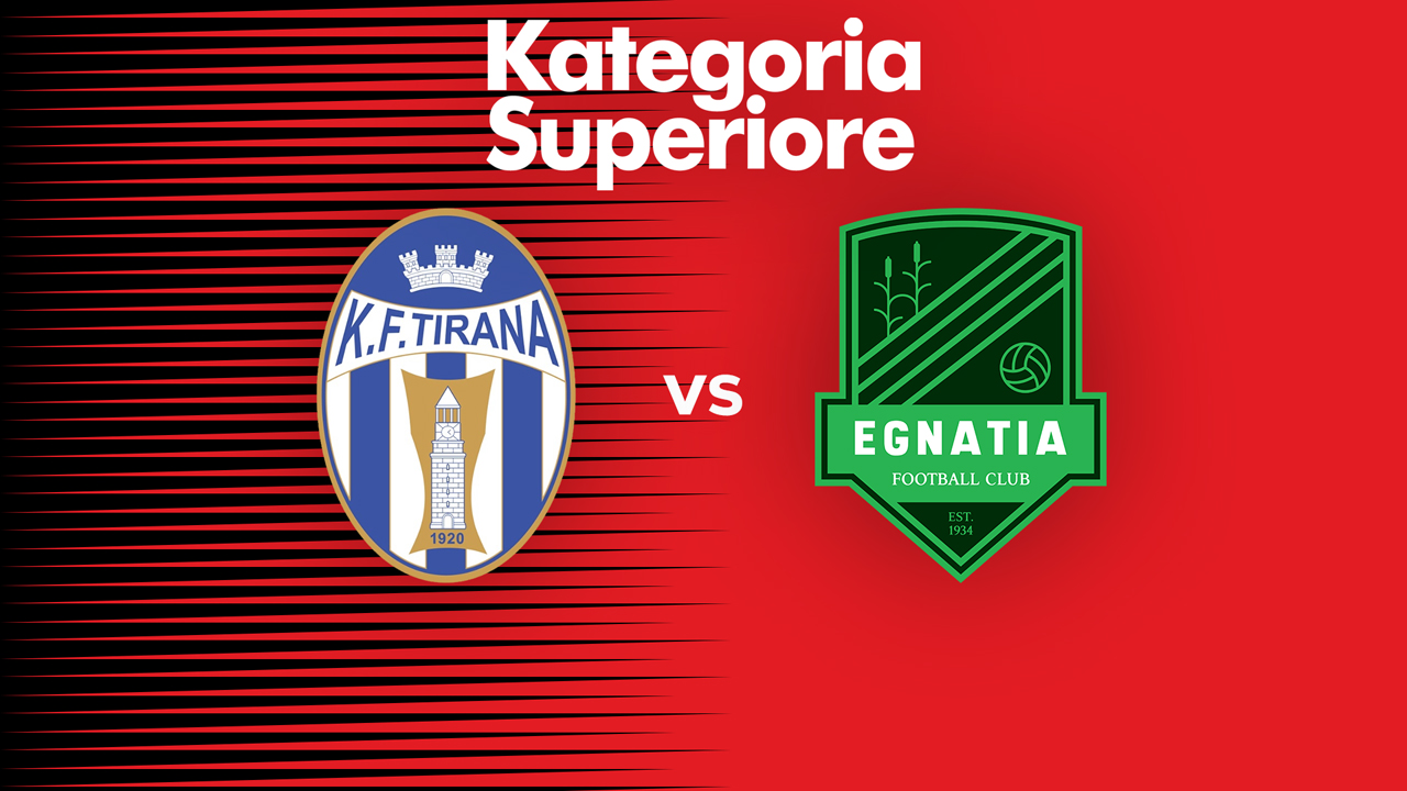 Tirana vs Egnatia poster