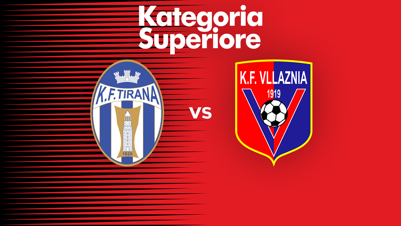 Tirana vs Vllaznia Shkodër poster