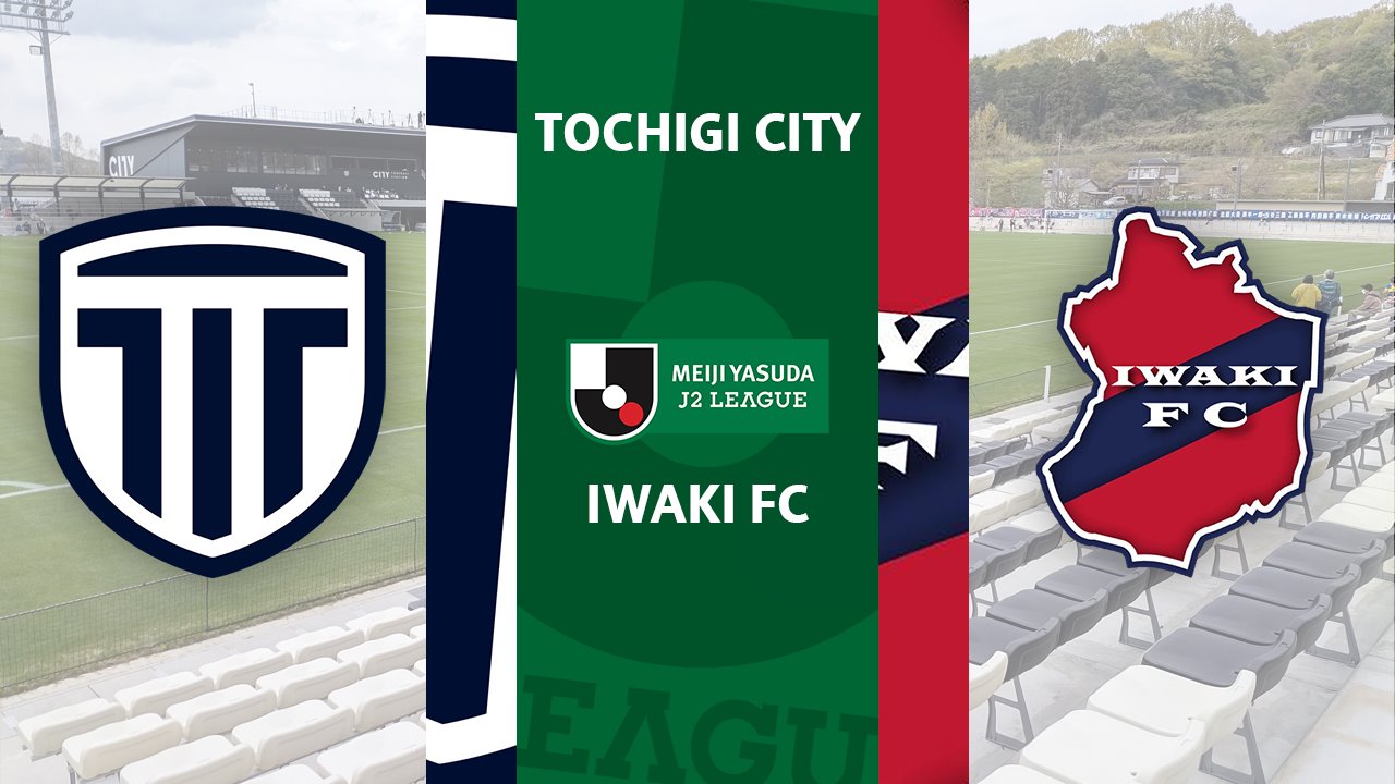Tochigi City vs Iwaki FC poster