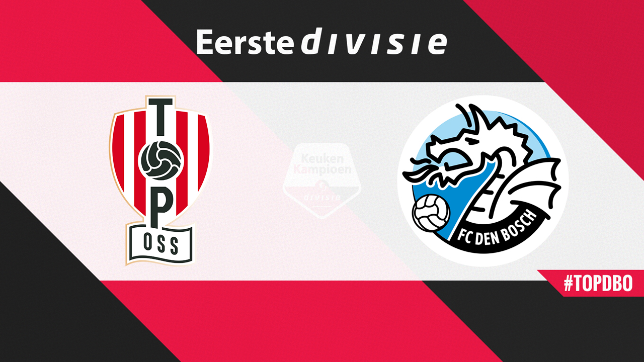 TOP Oss vs FC Den Bosch poster