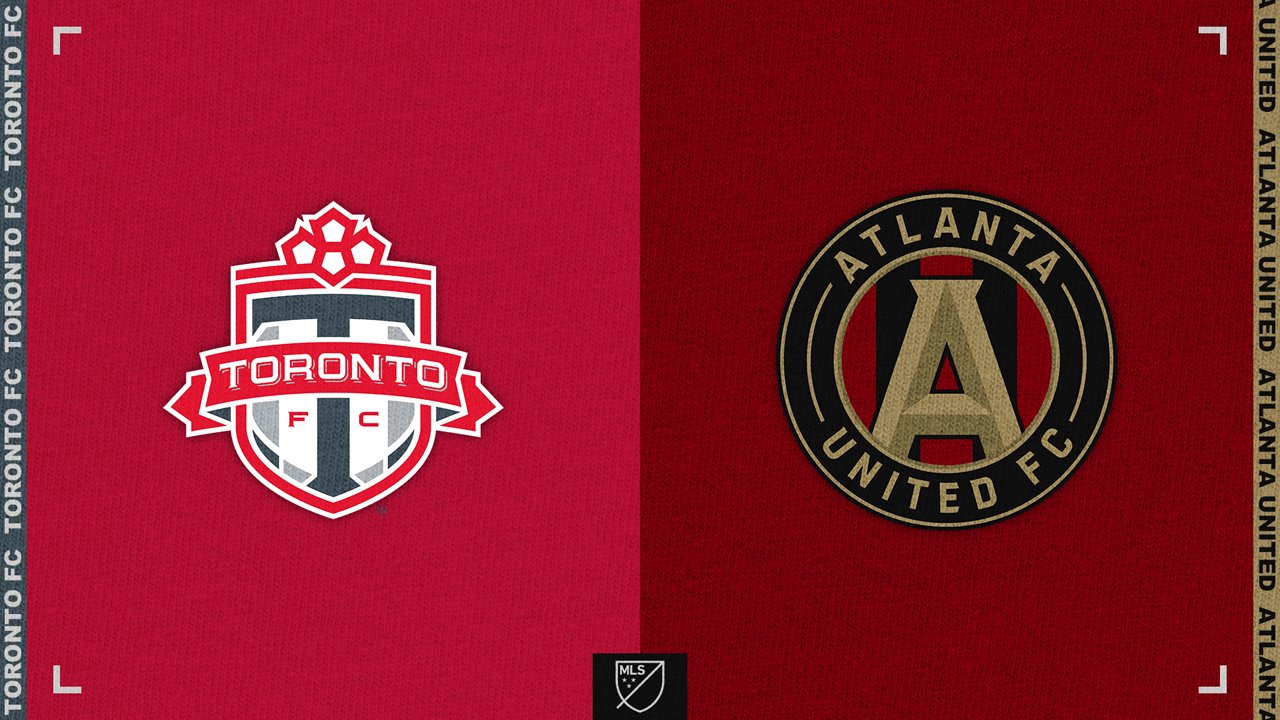Toronto FC vs Atlanta United poster