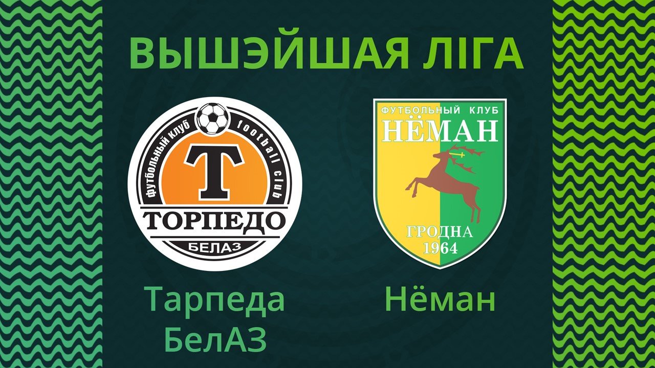 Torpedo-BelAZ Zhodino vs Neman Grodno poster