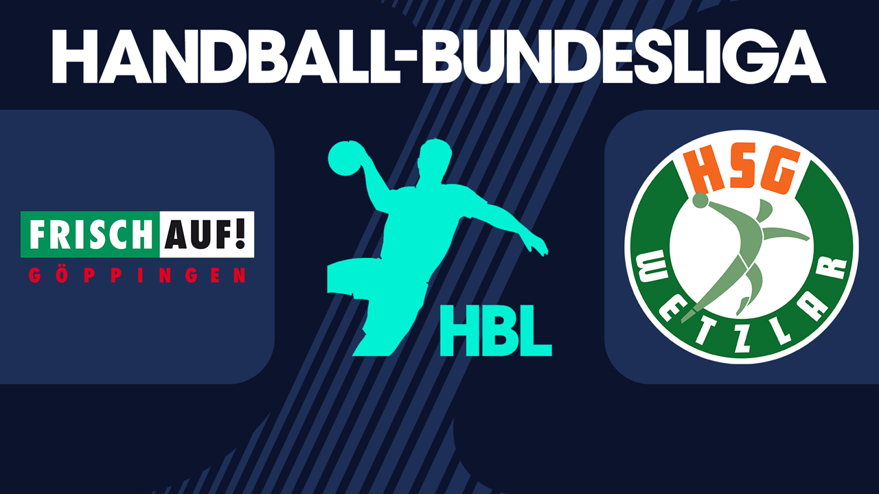 TPSG Frisch Auf Göppingen vs HSG Wetzlar poster