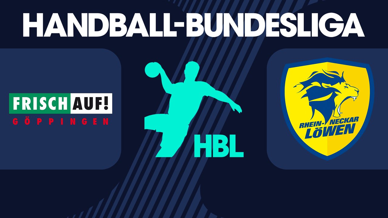 TPSG Frisch Auf Göppingen vs Rhein-Neckar Löwen poster