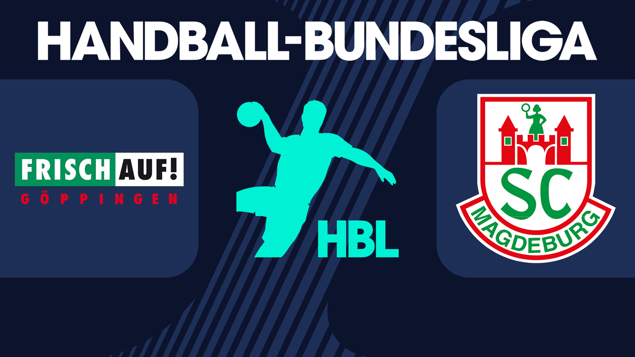 TPSG Frisch Auf Göppingen vs SC Magdeburg poster