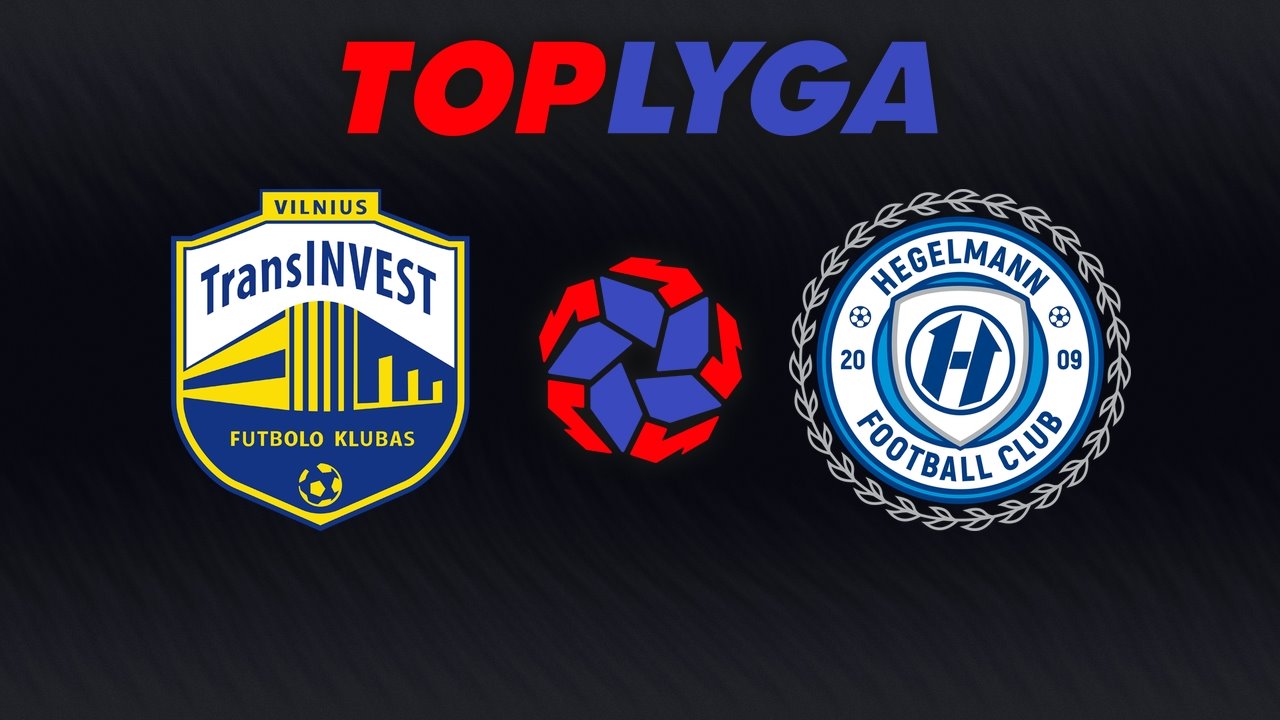 TransINVEST Vilnius vs Hegelmann poster