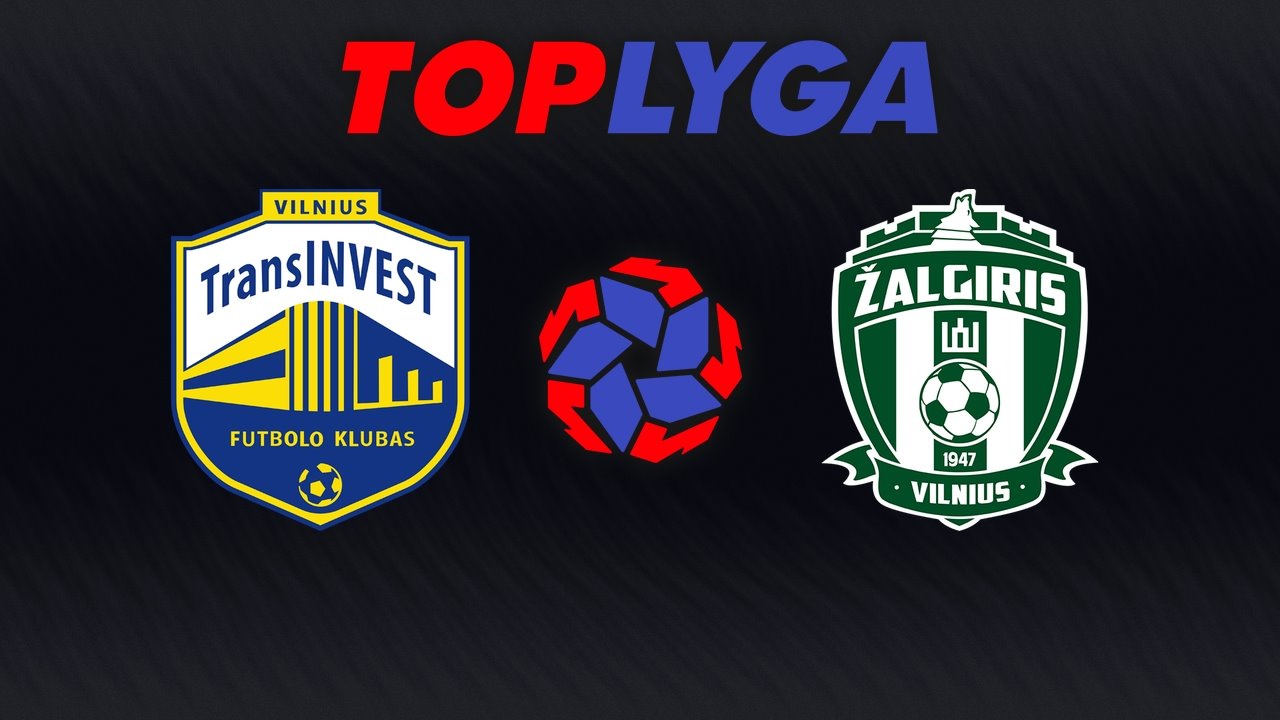 TransINVEST Vilnius vs Žalgiris Vilnius poster