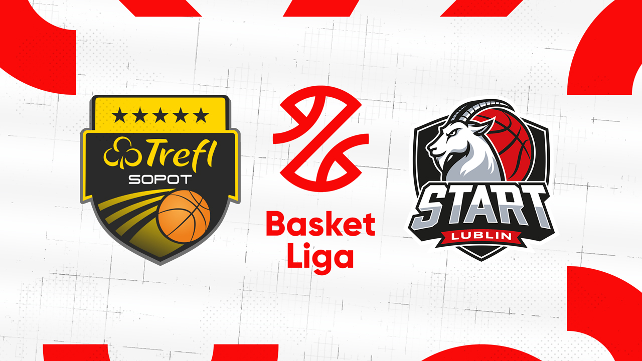 Trefl Sopot vs Start Lublin poster