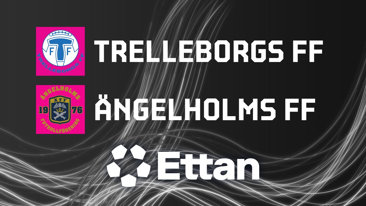 Trelleborg vs Ängelholm poster
