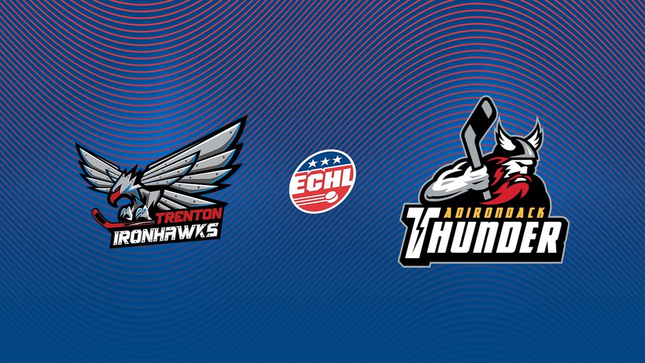 Trenton Ironhawks vs Adirondack Thunder poster
