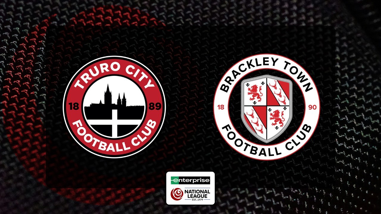 Truro City vs Brackley Town poster