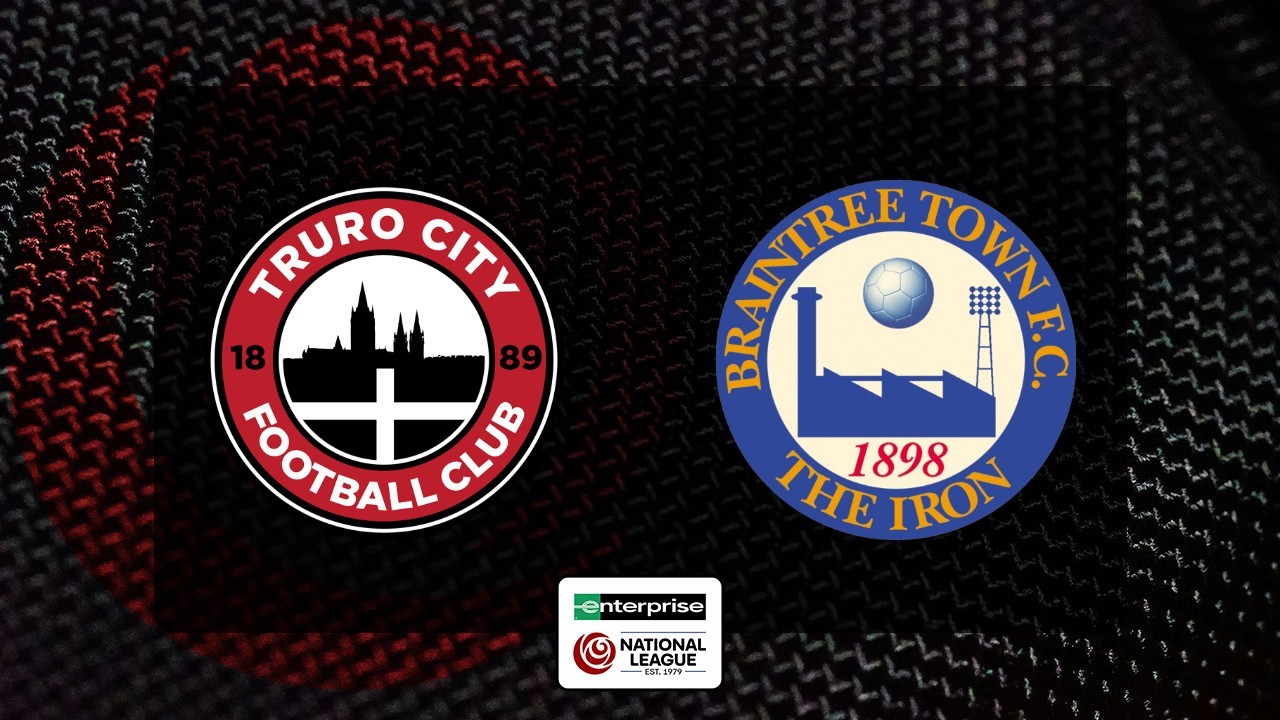 Truro City vs Braintree Town poster