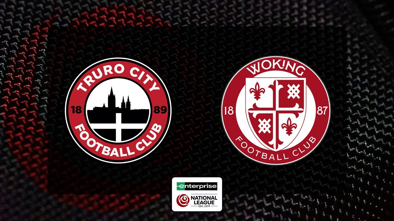 Truro City vs Woking poster
