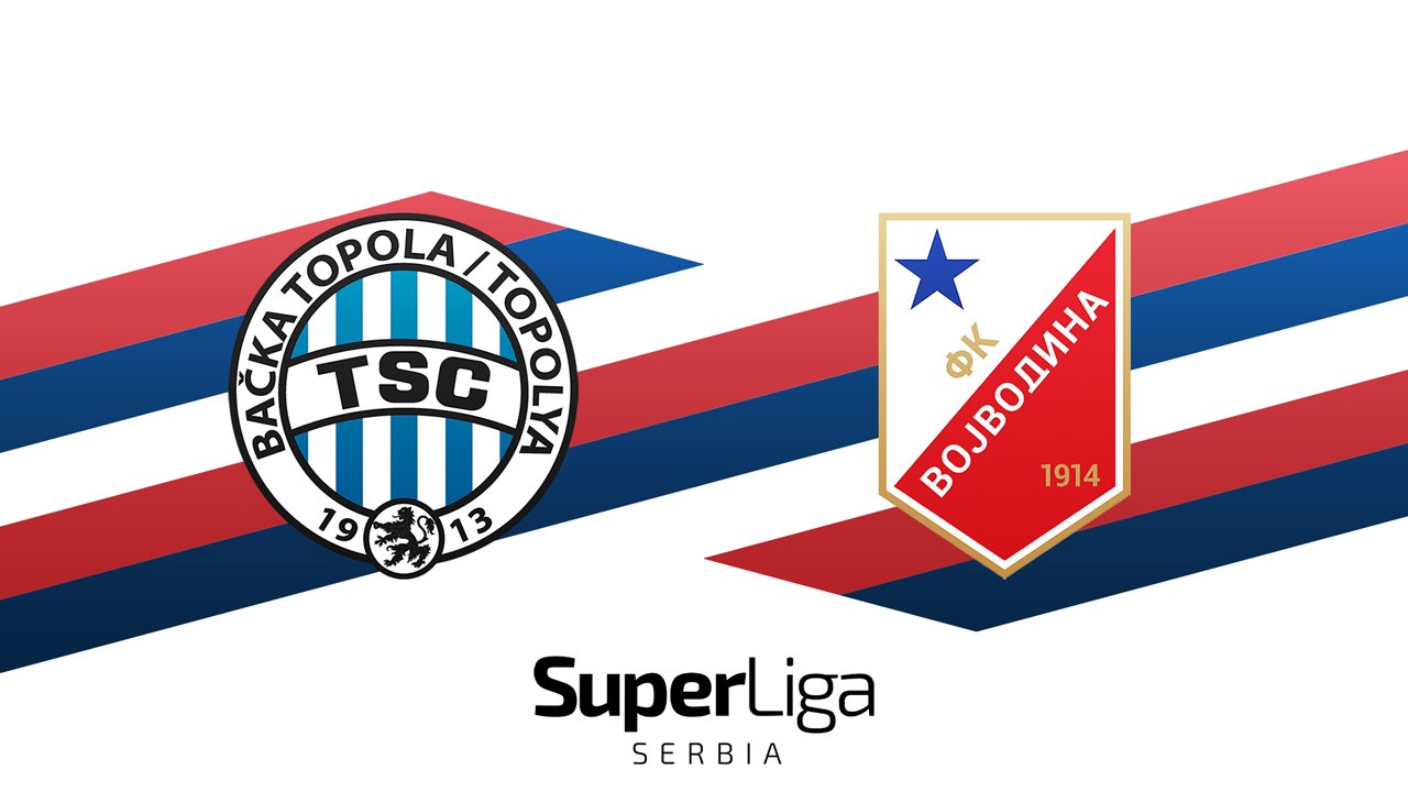 TSC Bačka Topola vs Vojvodina poster
