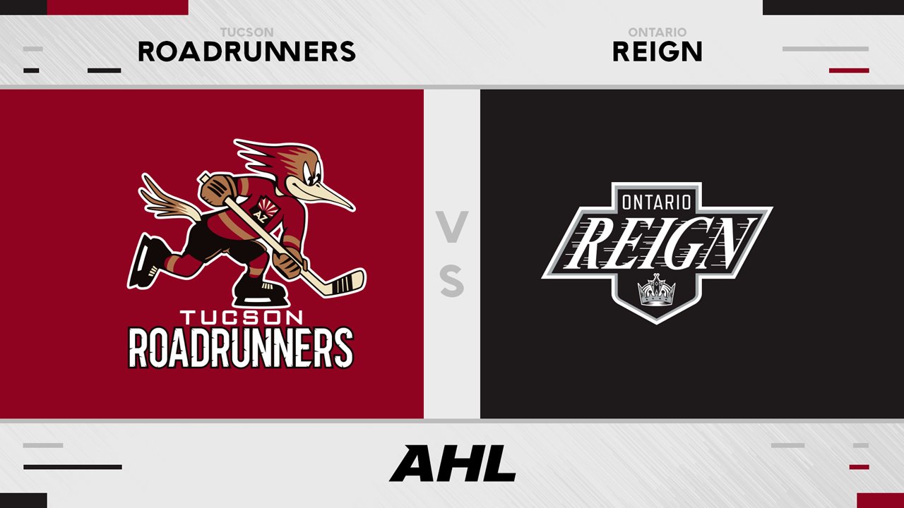 Tucson Roadrunners vs Ontario Reign poster