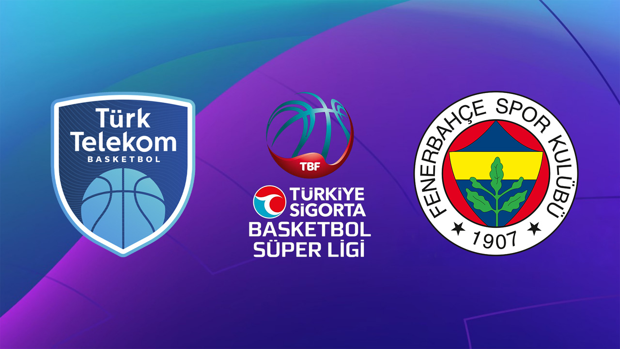 Türk Telekom BK vs Fenerbahçe Basketbol poster