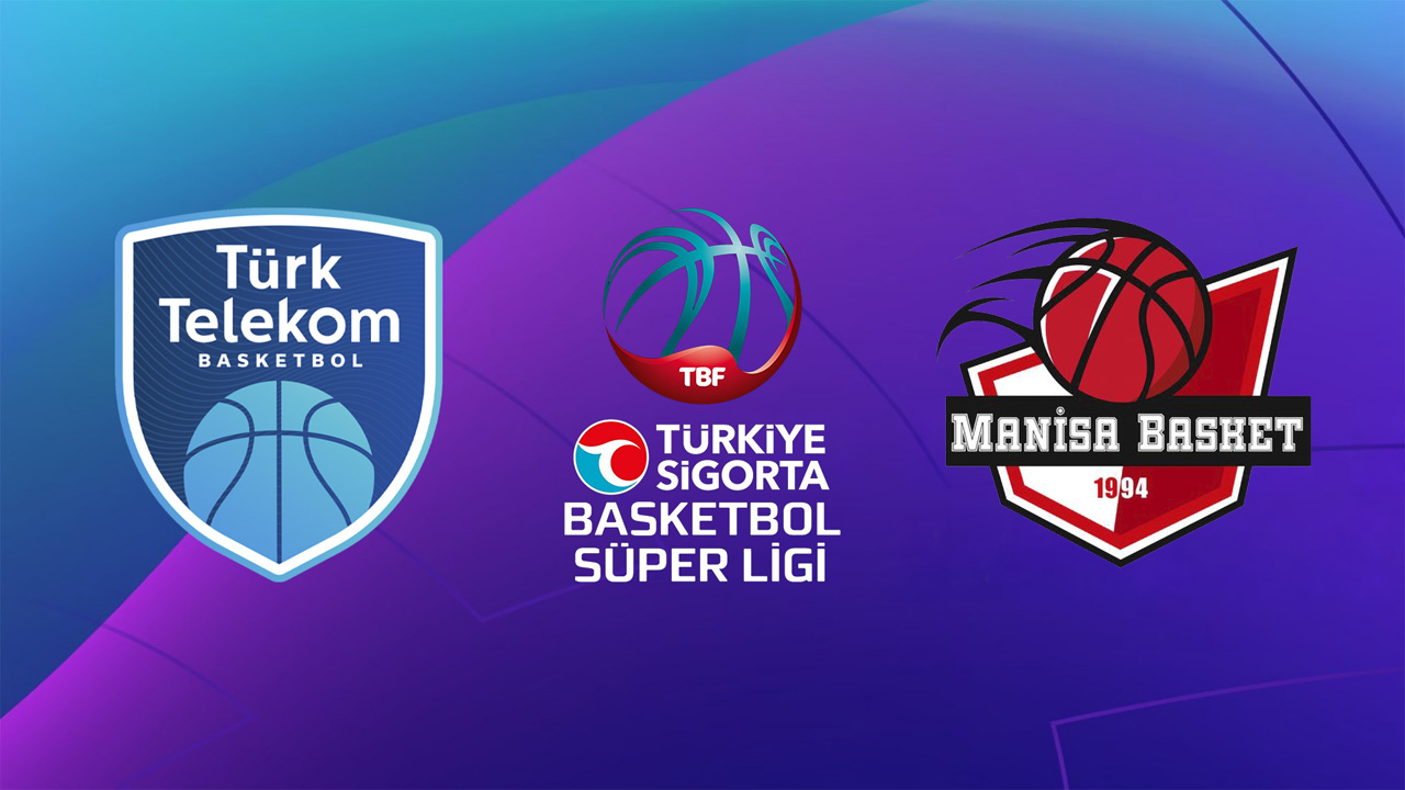 Türk Telekom BK vs Manisa BB poster