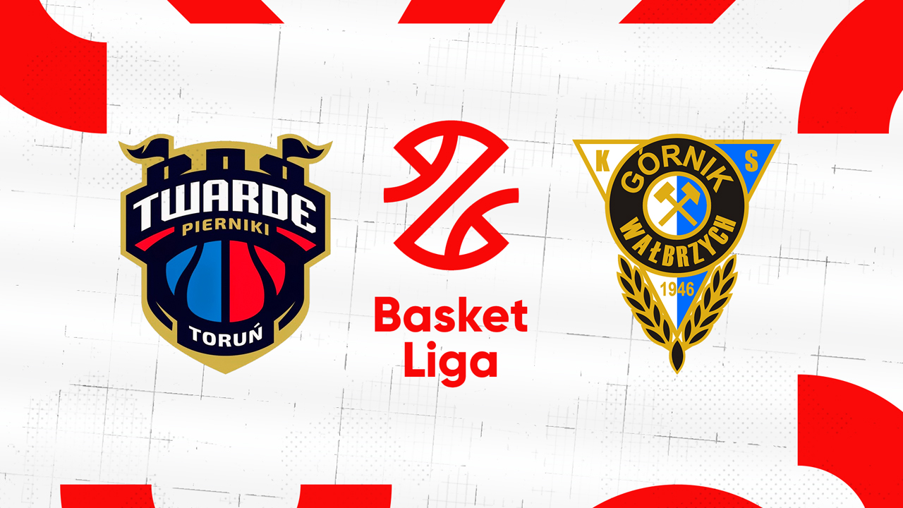 Twarde Pierniki Toruń vs Górnik Wałbrzych poster