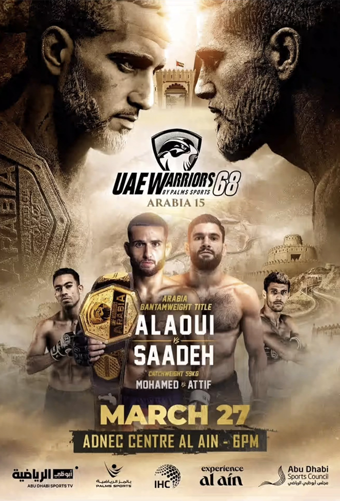 UAE Warriors 68 Arabia 15 Alaoui vs Saadeh