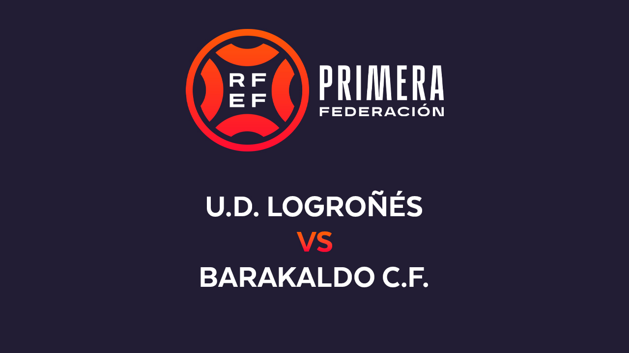 UD Logroñés vs Barakaldo poster