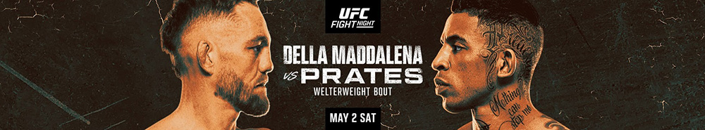 UFC Fight Night 275 Della Maddalena vs Prates