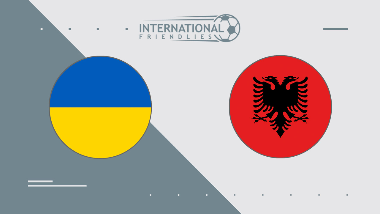 Ukraine vs Albania poster