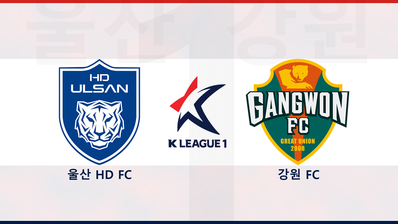 Ulsan HD vs Gangwon FC poster